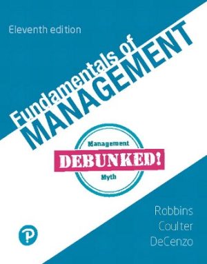 Solution Manual for Fundamentals of Management 11th Edition Robbins