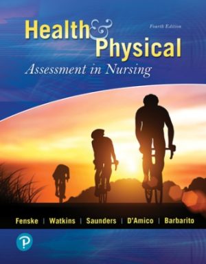 Test Bank for Health & Physical Assessment in Nursing 4th Edition Fenske