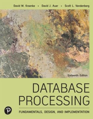 Test Bank for Database Processing: Fundamentals Design and Implementation