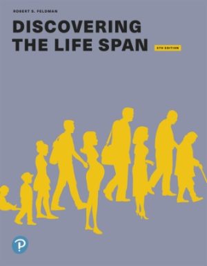 Test Bank for Discovering the Life Span 5th Edition Feldman