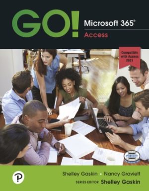 Test Bank for GO! Microsoft 365: Access 2021 1st Edition Gaskin