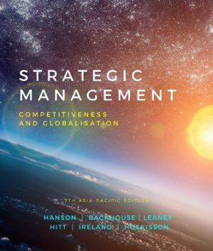 Test Bank for Strategic Management: Competitiveness and Globalisation 7th Edition Hanson