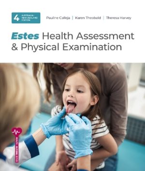 Test Bank for Estes Health Assessment and Physical Examination 4th Edition Calleja