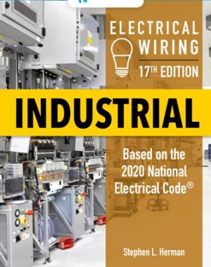 Test Bank for Electrical Wiring Industrial 17th Edition Herman