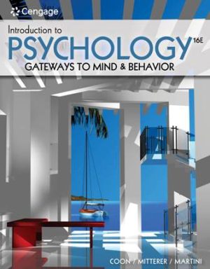 Test Bank for Introduction to Psychology: Gateways to Mind and Behavior 16th Edition Coon