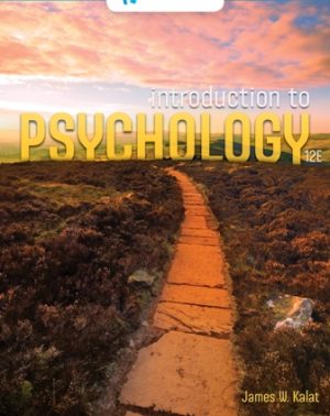 Test Bank for Introduction to Psychology 12th Edition Kalat