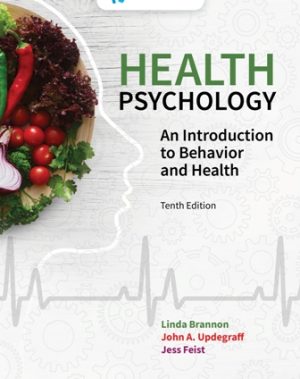 Test Bank for Health Psychology: An Introduction to Behavior and Health 10th Edition Brannon