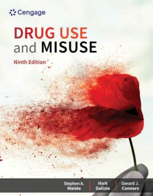 Test Bank for Drug Use and Misuse 9th Edition Maisto