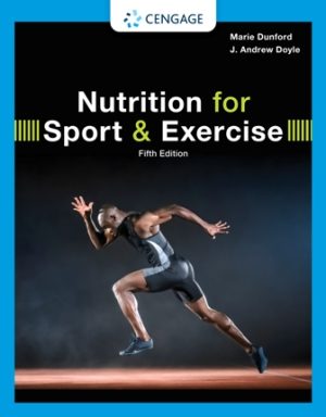 Test Bank for Nutrition for Sport and Exercise 5th Edition Dunford