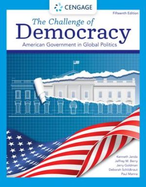 Test Bank for The Challenge of Democracy: American Government in Global Politics 15th Edition Janda