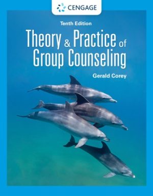 Test Bank for Theory and Practice of Group Counseling 10th Edition Corey