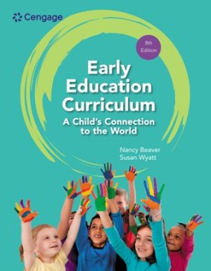 Test Bank for Early Education Curriculum: A Child's Connection to the World 8th Edition Beaver