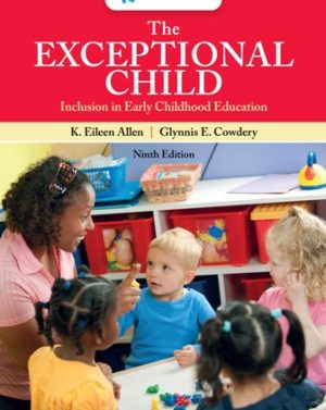 Test Bank for The Exceptional Child: Inclusion in Early Childhood Education 9th Edition Allen