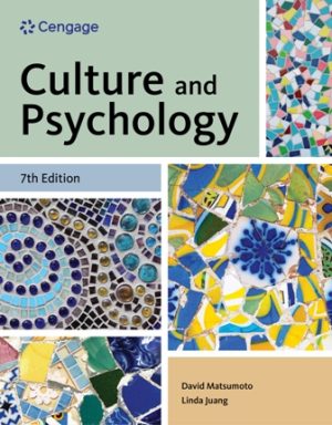 Test Bank for Culture and Psychology 7th Edition Matsumoto