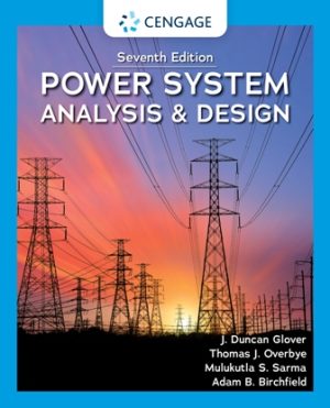 Solution Manual for Power System Analysis and Design 7th Edition Glover
