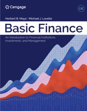 Solution Manual for Basic Finance: An Introduction to Financial Institutions Investments and Management 13th Edition Mayo