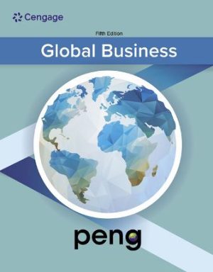 Solution Manual for Global Business 5th Edition Peng