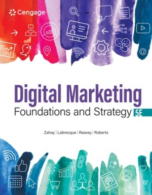 Test Bank for Digital Marketing Foundations and Strategy 5th Edition Zahay