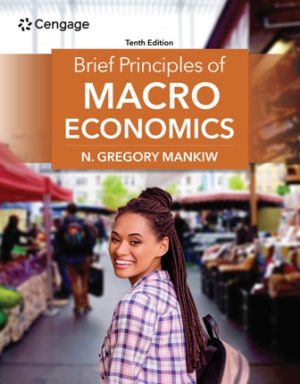 Test Bank for Brief Principles of Macroeconomics 10th Edition Mankiw