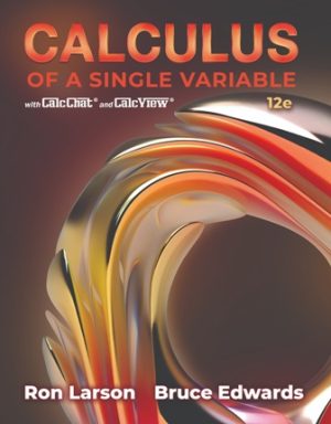 Solution Manual for Calculus of a Single Variable 12th Edition Larson