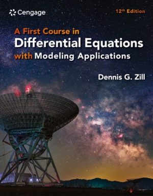 Solution Manual for A First Course in Differential Equations with Modeling Applications 12th Edition Zill