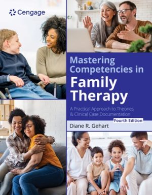 Test Bank for Mastering Competencies in Family Therapy: A Practical Approach to Theory and Clinical Case Documentation 4th Edition