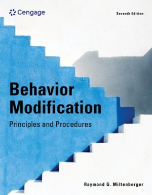 Test Bank for Behavior Modification: Principles and Procedures 7th Edition Miltenberger
