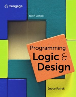 Solution Manual for Programming Logic and Design 10th Edition Farrell