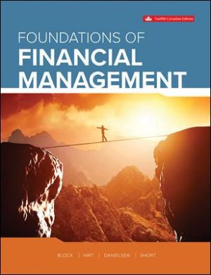 Solution Manual for Foundations of Financial Management 12th Edition Block