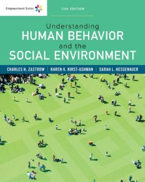 Test Bank for Empowerment Series: Understanding Human Behavior and the Social Environment 11th Edition Zastrow