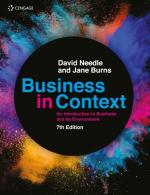 Test Bank for Business in Context: An Introduction to Business and its Environment 7th Edition Needle