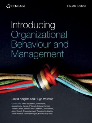 Test Bank for Introducing Organizational Behaviour and Management 4th Edition Knights