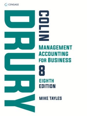 Test Bank for Management Accounting for Business 8th Edition Drury