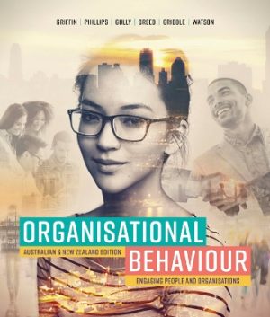 Solution Manual for Organisational Behaviour: Engaging People and Organisations 1/E Griffin
