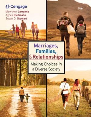 Test Bank for Marriages Families and Relationships: Making Choices in a Diverse Society 14/E Lamanna