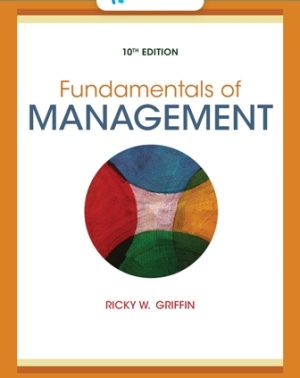Solution Manual for Fundamentals of Management 10/E Griffin