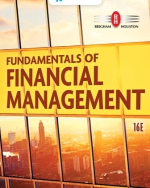 Solution Manual for Fundamentals of Financial Management 16/E Brigham