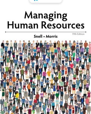Solution Manual for Managing Human Resources 19/E Snell
