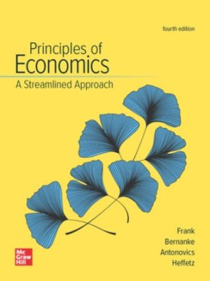 Test Bank for Principles of Economics A Streamlined Approach 4/E Frank