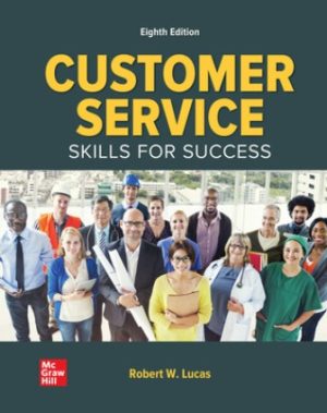 Test Bank for Customer Service Skills for Success 8/E Lucas