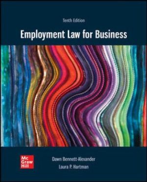 Test Bank for Employment Law for Business 10th Edition Bennett-Alexander