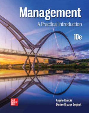 Solution Manual for Management: A Practical Introduction 10/E Kinicki