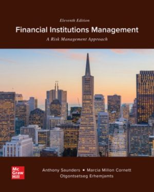 Solution Manual for Financial Institutions Management: A Risk Management Approach 11th Edition Saunders