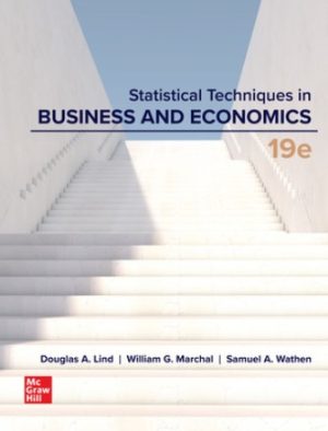 Solution Manual for Statistical Techniques in Business and Economics 19/E Lind