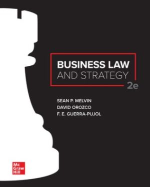 Solution Manual for Business Law and Strategy 2/E Melvin