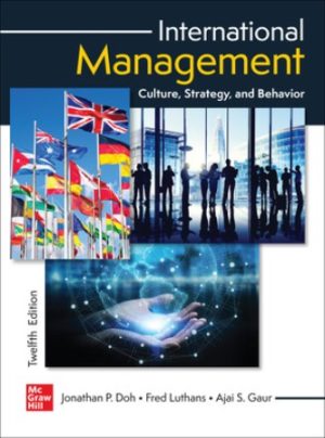 Solution Manual for International Management: Culture Strategy and Behavior 12/E Doh