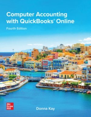 Solution Manual for Computer Accounting with QuickBooks Online 4/E Kay