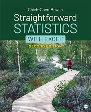 Test Bank for Straightforward Statistics with Excel 2/E Bowen