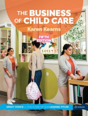 Test Bank for The Business of Child Care 5/E Kearns