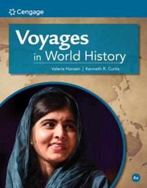 Test Bank for Voyages in World History 4/E Hansen